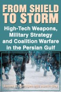 Cover-Bild zum Titel 'From Shield to Storm' von 'James F. Dunnigan, Austin Bay'