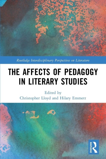 The Affects of Pedagogy in Literary Studies - 