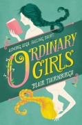 Cover-Bild zum Titel 'Ordinary Girls' von 'Blair Thornburgh'