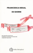 Cover-Bild zum Titel '56 giorni' von 'Francesca Segal'
