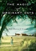 Cover-Bild zum Titel 'The Magic of Ordinary Days' von 'Ann Howard Creel'