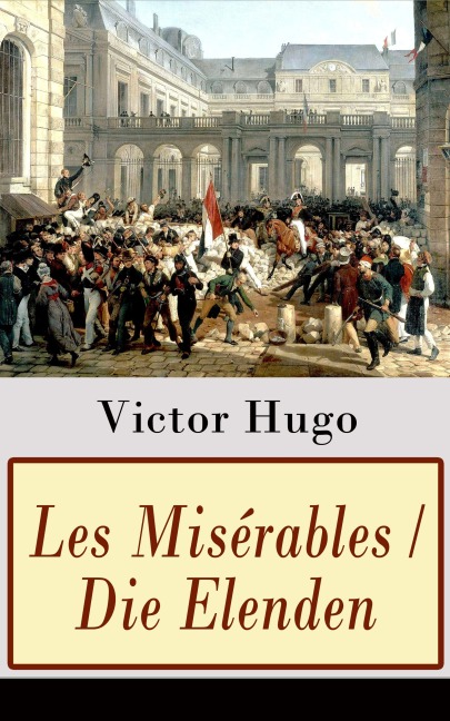 Les Misérables / Die Elenden - Victor Hugo