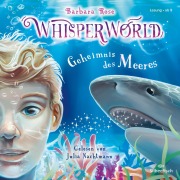 Cover-Bild zum Titel 'Whisperworld 3: Geheimnis des Meeres' von 'Barbara Rose'