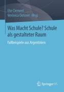 Cover-Bild zum Titel 'Was Macht Schule? Schule als gestalteter Raum' von ''