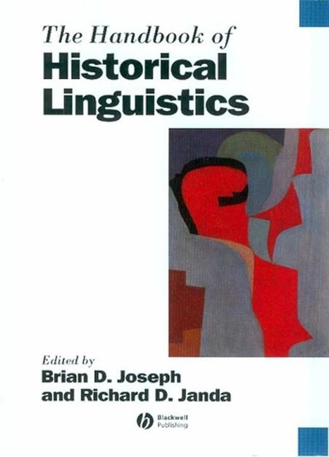 The Handbook of Historical Linguistics - 
