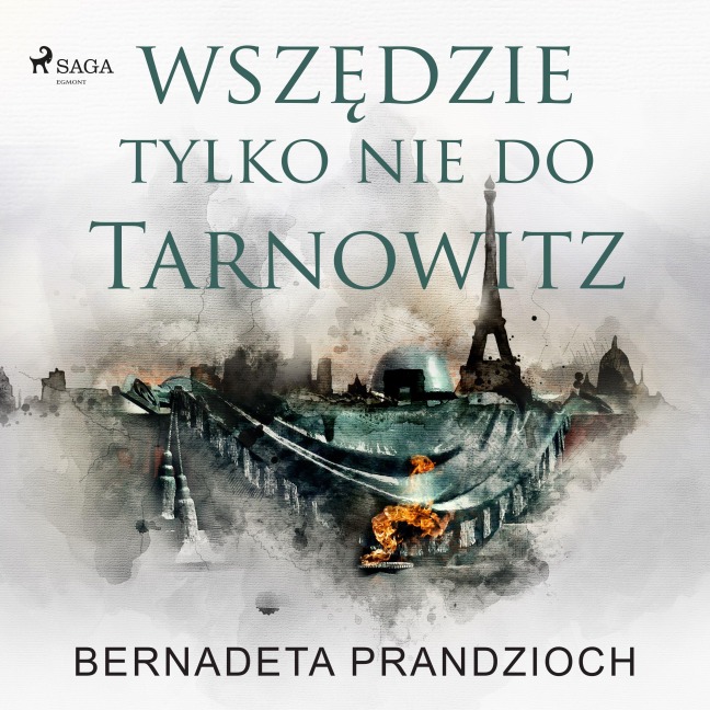 Wsz¿dzie, tylko nie do Tarnowitz - Bernadeta Prandzioch