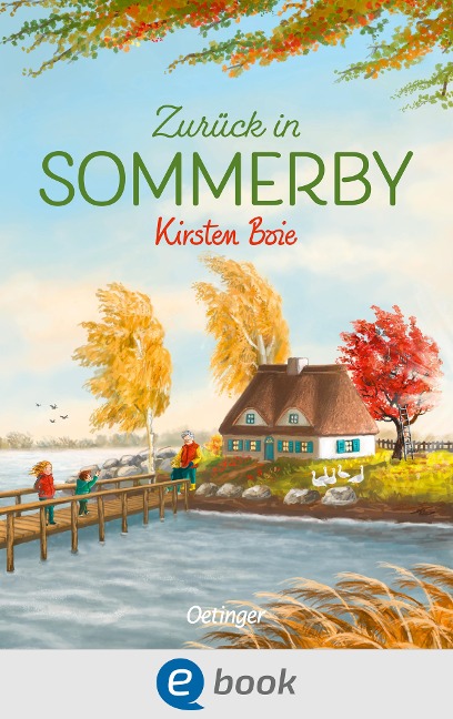 Sommerby 2. Zurück in Sommerby - Kirsten Boie