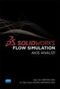 Cover-Bild zum Titel 'Solidworks Flow Simulation' von 'Serkan Gök, Dilsad Akgümüs Gök'
