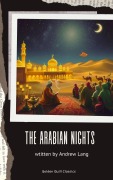 Cover-Bild zum Titel 'The Arabian Nights' von 'Andrew Lang'