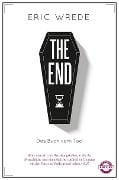 Cover-Bild zum Titel 'The End' von 'Eric Wrede'