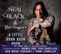 Little Boom Boom Boom - Neal & The Healers Black