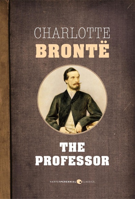 The Professor - Charlotte Bronte