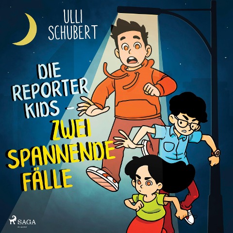 Die Reporterkids - Zwei spannende Fälle - Ulli Schubert