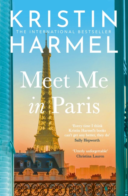 Meet Me in Paris - Kristin Harmel