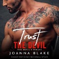 Cover-Bild zum Titel 'Trust the Devil' von 'Joanna Blake'