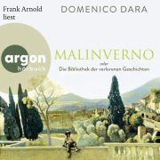 Cover-Bild zum Titel 'Malinverno oder Die Bibliothek der verlorenen Geschichten' von 'Domenico Dara'