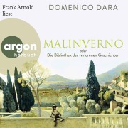Cover-Bild zum Titel 'Malinverno oder Die Bibliothek der verlorenen Geschichten' von 'Domenico Dara'