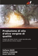 Cover-Bild zum Titel 'Produzione di olio d'oliva vergine di qualità' von 'Sofiane Dairi, Sabine Chabane, Amel Souyad'