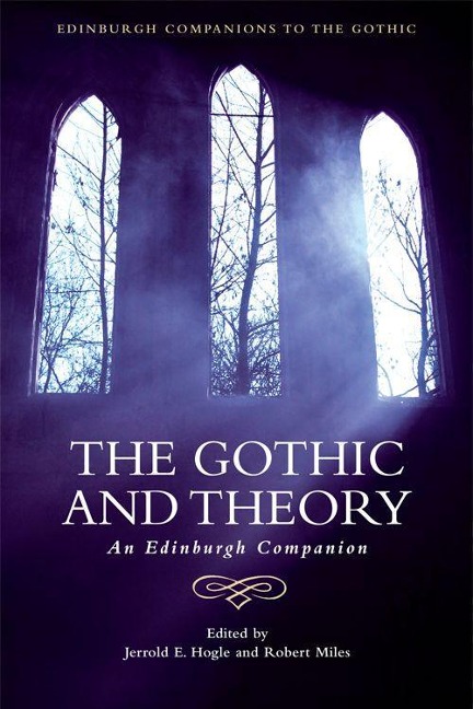 The Gothic and Theory - 