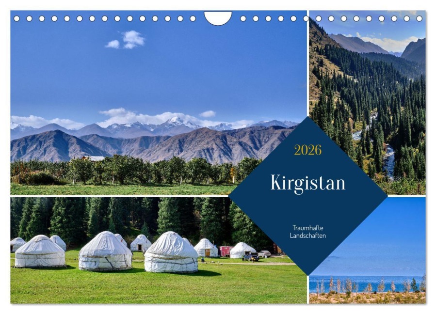 Kirgistan - Traumhafte Landschaften (Wandkalender 2026 DIN A4 quer), CALVENDO Monatskalender - 