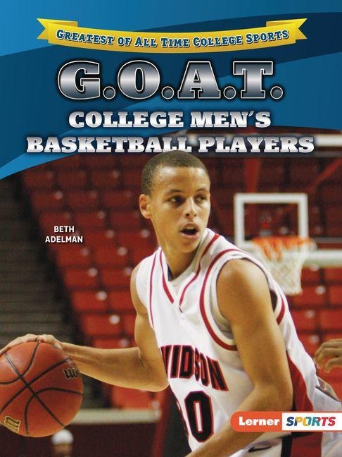 G.O.A.T. College Men's Basketball Players - Beth Adelman
