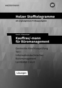 Cover-Bild zum Titel 'Holzer Stofftelegramme Baden-Württemberg - Kauffrau/-mann für Büromanagement' von 'Lars Klausnitzer, Volker Holzer, Ursula Kasch'