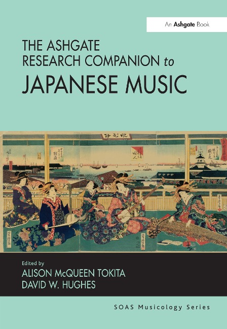 The Ashgate Research Companion to Japanese Music - David W. Hughes