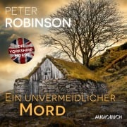 Cover-Bild zum Titel 'Ein unvermeidlicher Mord' von 'Peter Robinson'