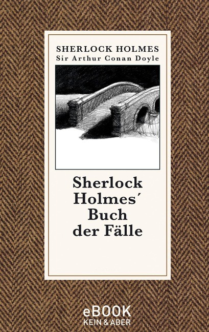 Sherlock Holmes' Buch der Fälle - Arthur Conan Doyle