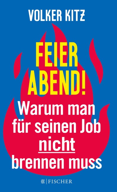 Feierabend! - Volker Kitz