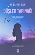 Cover-Bild zum Titel 'Düsler Tapinagi' von 'H. sahin Bay'