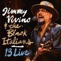 Cover-Bild zum Titel '13 Live' von 'Jimmy & The Black Italians Vivino'