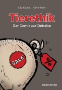 Cover-Bild zum Titel 'Tierethik - der Comic zur Debatte' von 'Julia Kockel'