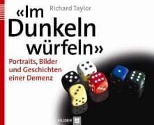 «Im Dunkeln würfeln» - Richard Taylor