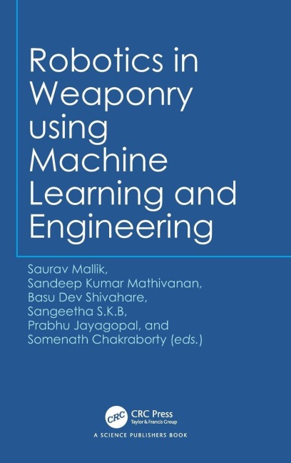 Robotics in Weaponry using Machine Learning and Engineering - 