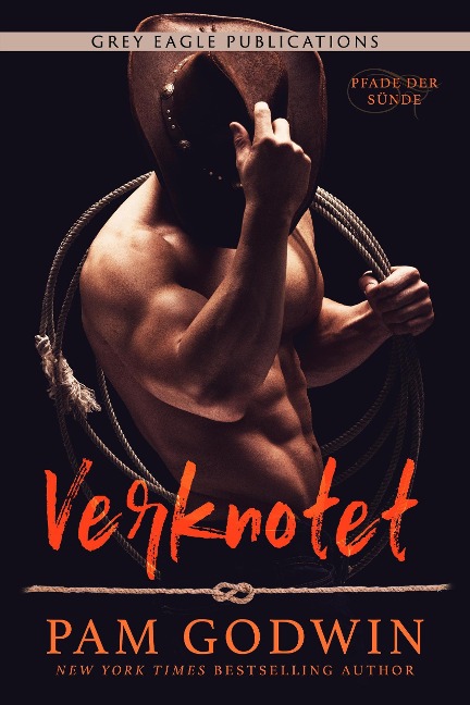 Verknotet (Pfade der Sünde, #1) - Pam Godwin