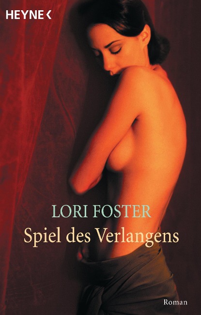 Spiel des Verlangens - Lori Foster