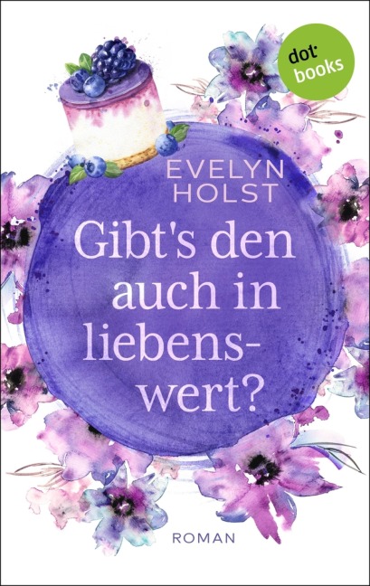 Gibt's den auch in liebenswert? - Evelyn Holst