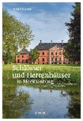 Cover-Bild zum Titel 'Schlösser und Herrenhäuser in Mecklenburg' von 'Wolf Karge'