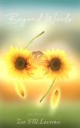 Cover-Bild zum Titel 'Beyond Words' von 'Zoe SM. Lawrence'