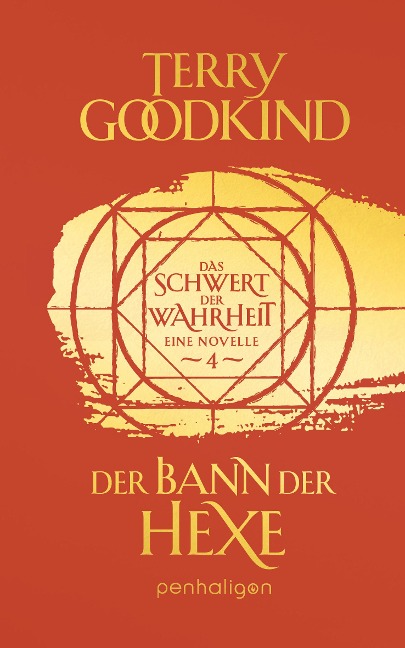 Der Bann der Hexe - Das Schwert der Wahrheit - Terry Goodkind