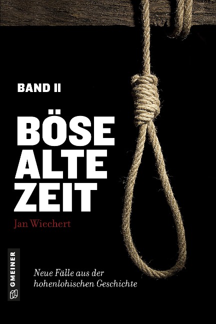 Böse alte Zeit 2 - Jan Wiechert
