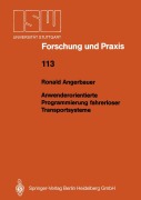 Cover-Bild zum Titel 'Anwenderorientierte Programmierung fahrerloser Transportsysteme' von 'Ronald Angerbauer'