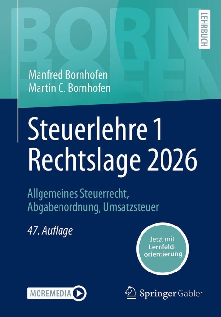 Steuerlehre 1 Rechtslage 2026 - Manfred Bornhofen, Martin C. Bornhofen