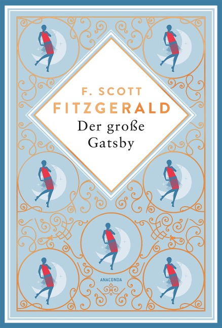Der große Gatsby. Schmuckausgabe mit Kupferprägung - F. Scott Fitzgerald