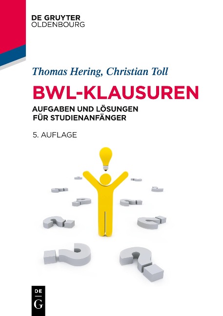 BWL-Klausuren - Thomas Hering, Christian Toll