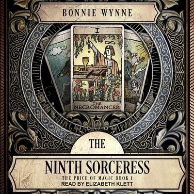 The Ninth Sorceress - Bonnie Wynne