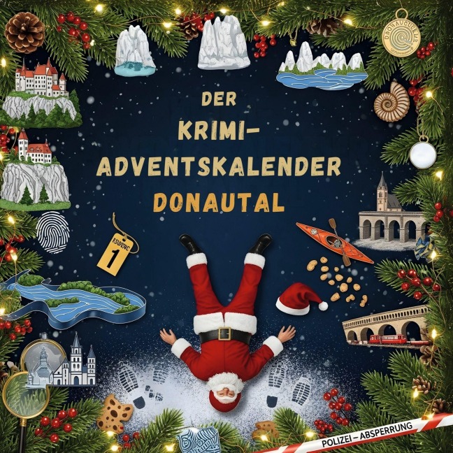 Der Krimi-Adventskalender Donautal - Emilia Schmid