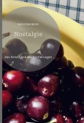 Cover-Bild zum Titel 'Nostalgie' von 'Katrin Bombitzki'