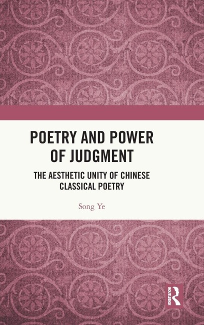 Poetry and Power of Judgment - Song Ye